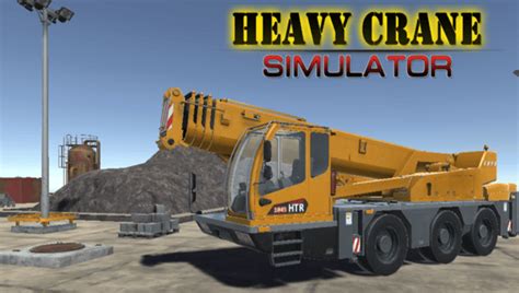 crane game|Heavy Crane Simulator ️ Play Now on GamePix.